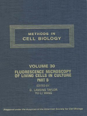 cover image of Fluorescence Microscopy of Living Cells in Culture, Part B